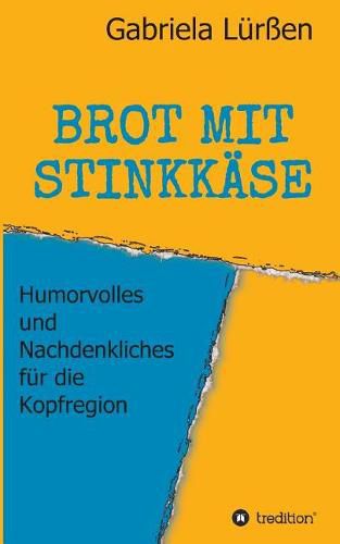 Cover image for Brot Mit Stinkkase