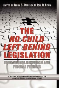 Cover image for Scientifically Based Education Research and Federal Funding Agencies: The Case of the No Child Left Behind Legislation