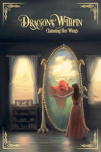 Cover image for Dragons Within: Claiming Her Wings