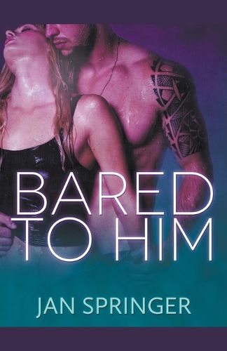 Cover image for Bared to Him