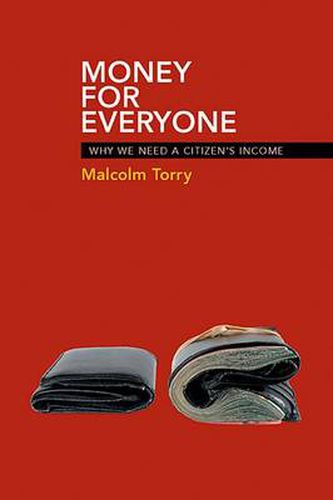 Cover image for Money for Everyone: Why We Need a Citizen's Income