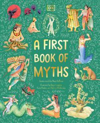 Cover image for A First Book of Myths