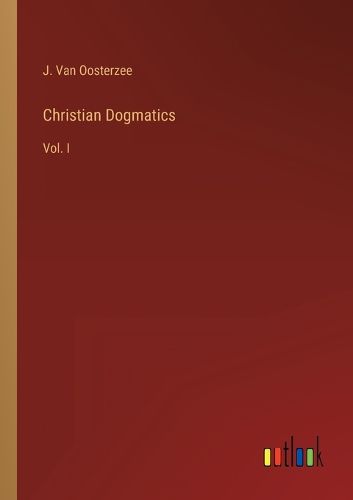 Cover image for Christian Dogmatics