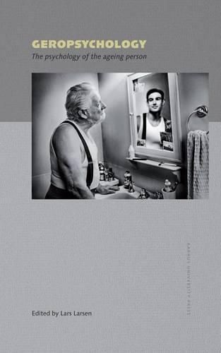 Cover image for Geropsychology: The Psychology of the Ageing Person