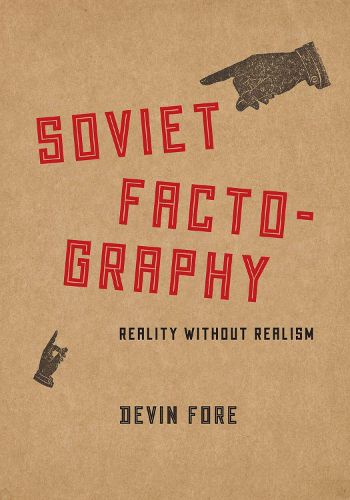 Cover image for Soviet Factography