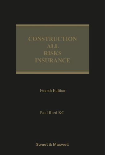Cover image for Construction All Risks Insurance