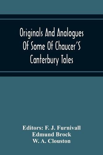 Cover image for Originals And Analogues Of Some Of Chaucer'S Canterbury Tales