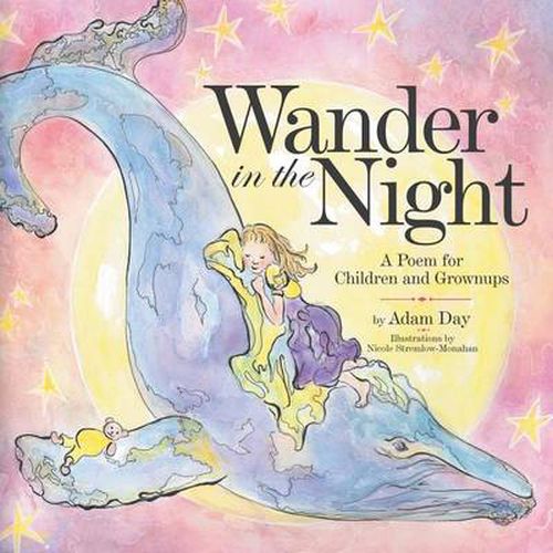 Cover image for Wander in the Night: A Poem for Children and Grownups