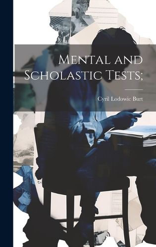 Cover image for Mental and Scholastic Tests;