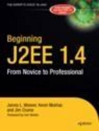 Cover image for Beginning J2EE 1.4: From Novice to Professional