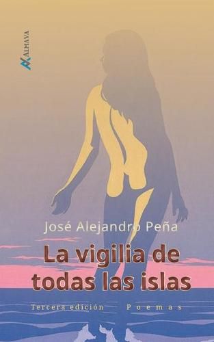 Cover image for La vigilia de todas las islas