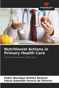 Cover image for Nutritionist Actions in Primary Health Care