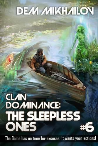 Cover image for Clan Dominance: The Sleepless Ones (Book #6): LitRPG Series