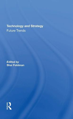 Cover image for Technology and Strategy: Future Trends