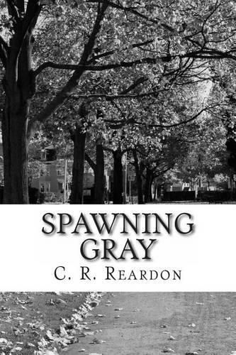 Cover image for Spawning Gray