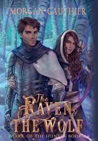 Cover image for The Raven and the Wolf