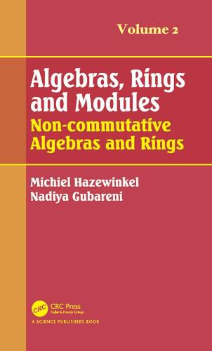 Cover image for Algebras, Rings and Modules, Volume 2: Non-commutative Algebras and Rings