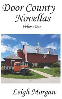 Cover image for Door County Novellas: Christmas in July & In Plain Sight