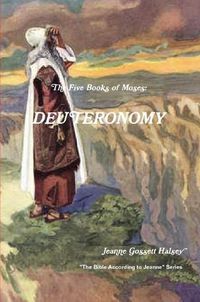 Cover image for The 5 Books of Moses: DEUTERONOMY