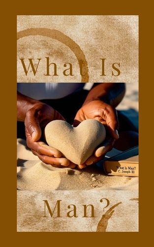 Cover image for What is Man?