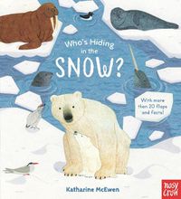 Cover image for Who's Hiding in the Snow?