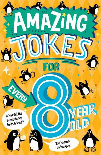 Cover image for Amazing Jokes for Every 8 Year Old