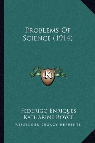 Cover image for Problems of Science (1914)