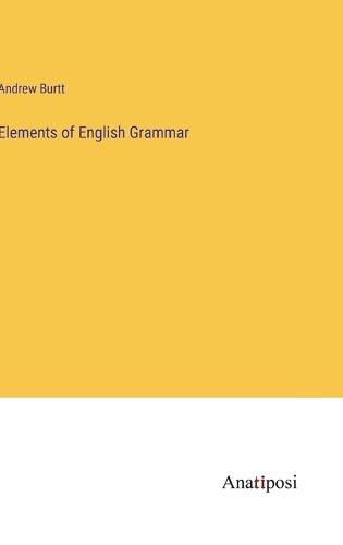 Cover image for Elements of English Grammar