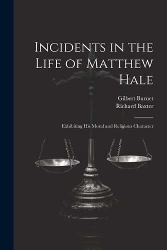 Incidents in the Life of Matthew Hale