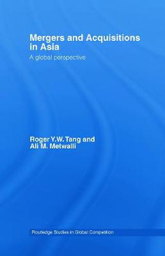 Cover image for Mergers and Acquisitions in Asia: A Global Perspective