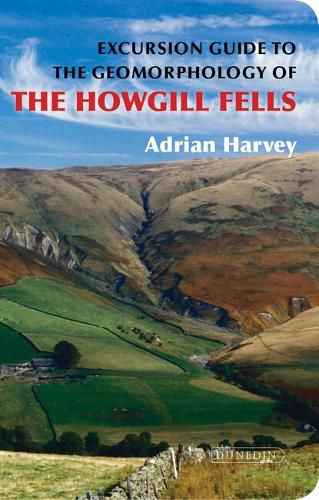 Cover image for Excursion Guide to the Geomorphology of the Howgill Fells