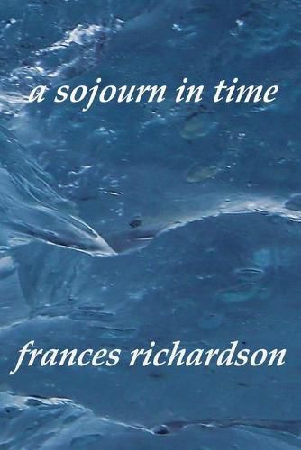 Cover image for A sojourn in time