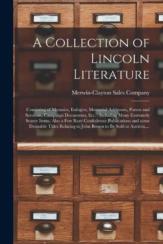 Cover image for A Collection of Lincoln Literature
