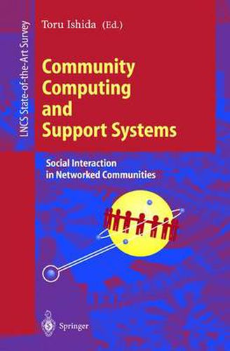 Cover image for Community Computing and Support Systems: Social Interaction in Networked Communities