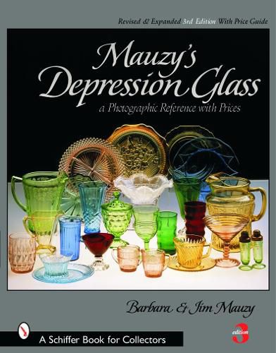 Cover image for Mauzy's Depression Glass: A Photographic Reference with Prices