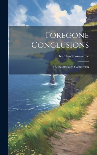 Cover image for Foregone Conclusions