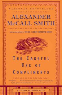 Cover image for The Careful Use of Compliments