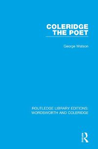 Cover image for Coleridge the Poet