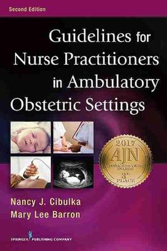 Cover image for Guidelines for Nurse Practitioners in Ambulatory Obstetric Settings