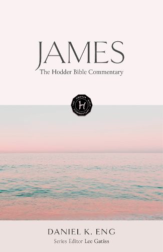 Cover image for The Hodder Bible Commentary: James