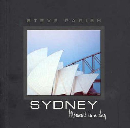 Cover image for Sydney: Moments in Day