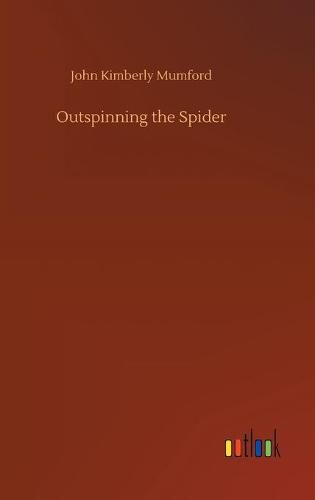 Cover image for Outspinning the Spider