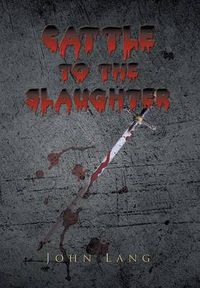 Cover image for Cattle to the Slaughter