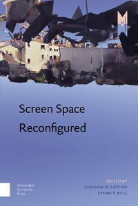 Cover image for Screen Space Reconfigured