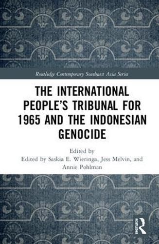 Cover image for The International People's Tribunal for 1965 and the Indonesian Genocide