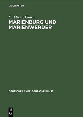 Cover image for Marienburg und Marienwerder