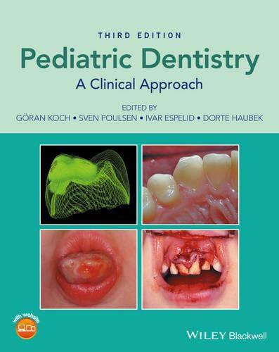 Cover image for Pediatric Dentistry - A Clinical Approach 3e