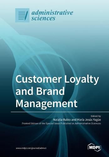 Customer Loyalty and Brand Management