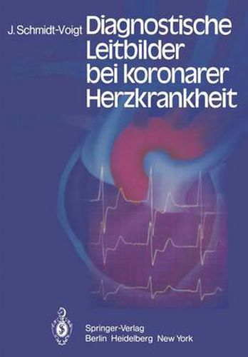 Cover image for Diagnostische Leitbilder Bei Koronarer Herzkrankheit