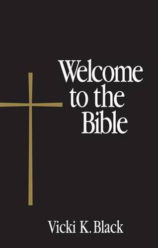 Cover image for Welcome to the Bible